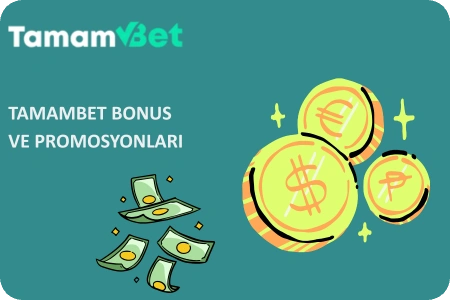 Bonuslar ve Kampanyalar tamambet